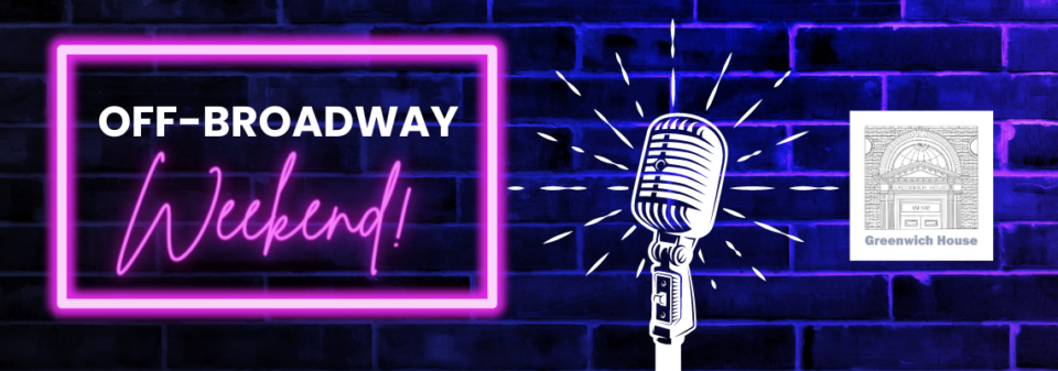 Off-Broadway Weekend Header