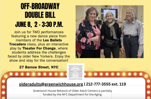 Theater for Change & Les Ballets Trocadero - OAN Off-Broadway Weekend