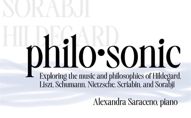 philo•sonic: a piano recital by Alexandra Saraceno