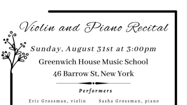 Eric Grossman - Violin and Piano Recital