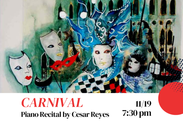 'Carnival' - Cesar Reyes Piano Recital