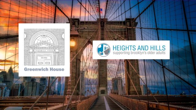 Greenwich House and Heights and Hills Announce New Strategic Alliance to Expand and Strengthen Services for Older Adults Across Brooklyn and Beyond