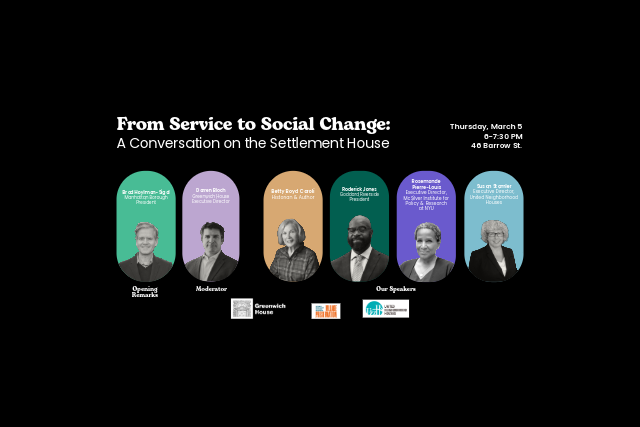 From Service to Social Change: A Conversation on the Settlement House